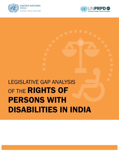 UNPRD Legislative Gap Analysis of The Rights of Persons With Disabiities in INDIA
